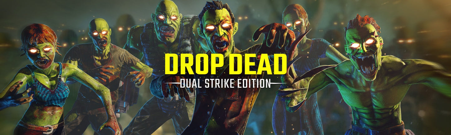 Drop Dead: Dual Strike